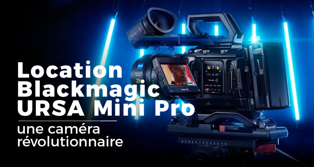 Location de la caméra URSA Mini Pro 12K (source : Blackmagic)